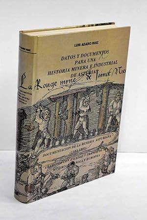 Seller image for Datos y documentos para una historia minera e industrial de Asturias, tomo III for sale by Alcan� Libros