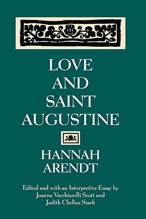 Bild des Verk�ufers f�r Love and Saint Augustine zum Verkauf von Zoom Books Company