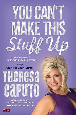 Immagine del venditore per You Can't Make This Stuff Up: Life-Changing Lessons from Heaven venduto da Greenworld Books