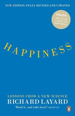 Bild des Verk�ufers f�r Happiness: Lessons from a New Science (Second Edition) zum Verkauf von WeBuyBooks