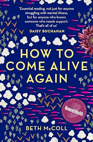 Imagen del vendedor de How to Come Alive Again a la venta por Goodwill Books