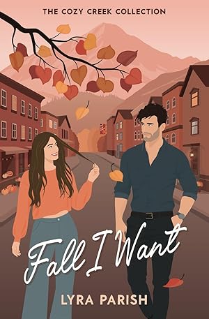 Imagen del vendedor de Fall I Want: a small town billionaire romcom a la venta por Goodwill of Colorado
