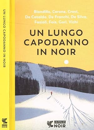 Bild des Verk�ufers f�r Un lungo capodanno in noir zum Verkauf von Biblioteca di Babele