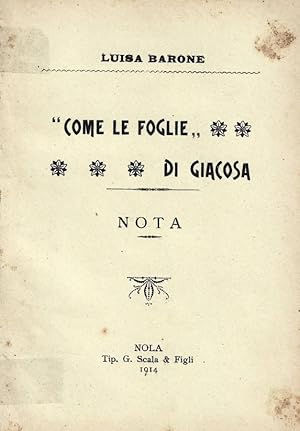 Seller image for Come le foglie di Giacosa. Nota for sale by Biblioteca di Babele