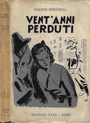Seller image for Vent'Anni Perduti for sale by Biblioteca di Babele