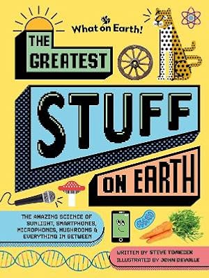 Bild des Verk�ufers f�r The Greatest Stuff on Earth: The amazing science of sunlight, zum Verkauf von Book Grocer