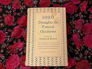 Image du vendeur pour 1000 thoughts for funeral occasions mis en vente par Grandpas Shed