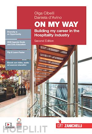 Immagine del venditore per ON MY WAY. VOLUME UNICO. BUILDING MY CAREER IN THE HOSPITALITY INDUSTRY. PER LEBUILDING MY CAREER IN THE HOSPITALITY INDUSTRY venduto da Librightbooks
