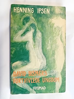 Bild des Verk�ufers f�r David Bismers Fortvivlede Ungdom SIGNED zum Verkauf von Brazenhead Ltd