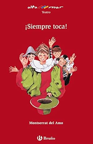 Seller image for ¡siempre toca! (altamar) (spanish edition) for sale by Libros Eco