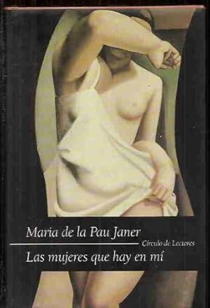 Imagen del vendedor de Las mujeres que hay en m� (biblioteca premios planeta) a la venta por Libros Eco