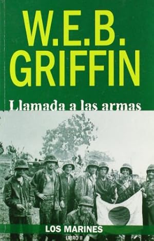Imagen del vendedor de Llamada a las armas (los marines / marine corps) (spanish edition) a la venta por Libros Eco
