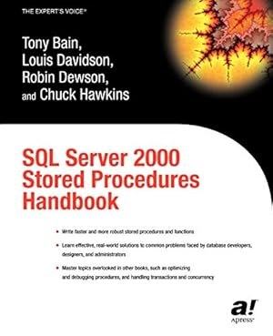 Imagen del vendedor de Sql server 2000 stored procedures handbook (expert's voice) a la venta por Libros Eco