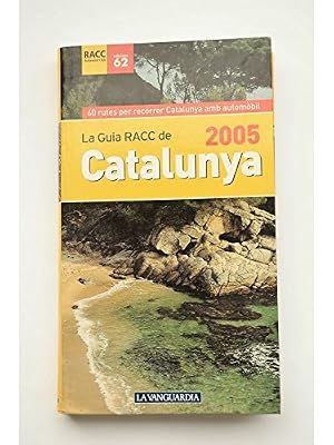 Immagine del venditore per La gu�a racc de catalunya 2005 venduto da Libros Eco
