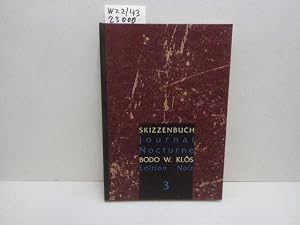 Imagen del vendedor de Kl�s, Bodo W.: Skizzenbuch; Teil: Nr. 3., Journal nocturne a la venta por Schuebula