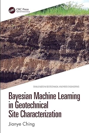 Imagen del vendedor de Bayesian Machine Learning in Geotechnical Site Characterization a la venta por preigu