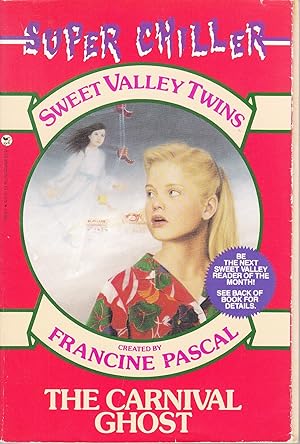 Seller image for The Carnival Ghost (Sweet Valley Twins Super Chillers) for sale by Aspen Book Co.