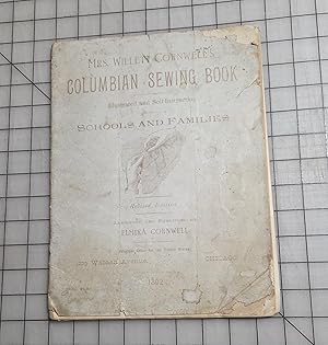Seller image for Mrs. Elmira Willet Cornwell's Columbian Sewing Book Tailor System School for sale by Conserving Threads