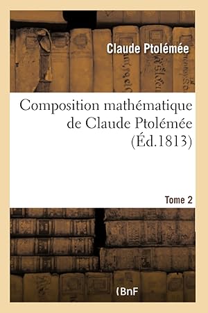 Immagine del venditore per Composition Math�matique de Claude Ptol�m�e venduto da Rarewaves USA