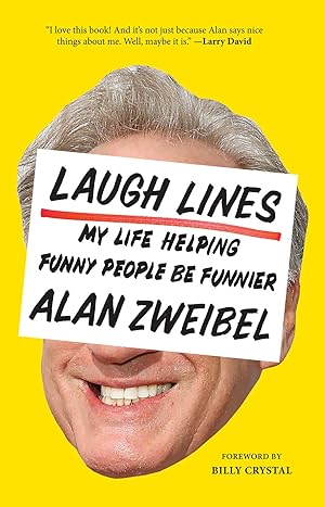 Imagen del vendedor de Laugh Lines: My Life Helping Funny People Be Funnier a la venta por Aspen Book Co.