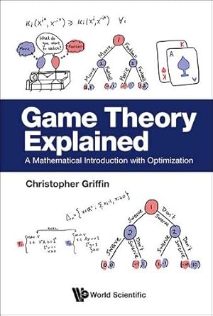 Seller image for Game Theory Explained: A Mathematical Introduction With Optimization for sale by Rarewaves USA United