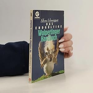 Bild des Verk�ufers f�r Das endg�ltige Wolpertinger Handbuch zum Verkauf von Bookbot