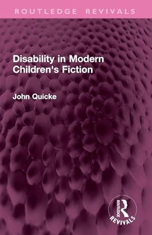 Immagine del venditore per Disability in Modern Children's Fiction venduto da AHA-BUCH GmbH