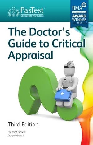 Bild des Verk�ufers f�r Doctor's Guide to Critical Appraisal zum Verkauf von WeBuyBooks