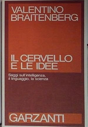 Seller image for Il cervello e le idee for sale by Genesis Books