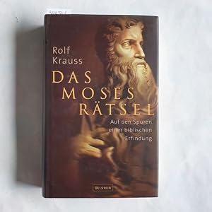 Bild des Verk�ufers f�r Das Moses-R�tsel : auf den Spuren einer biblischen Erfindung zum Verkauf von Gebrauchtb�cherlogistik  H.J. Lauterbach