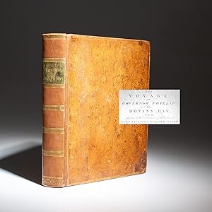 Seller image for The Voyage of Governor Phillip to Botany Bay; with an Account of the Establishment of the Colonies of Port Jackson & Norfolk Island for sale by The First Edition Rare Books, LLC