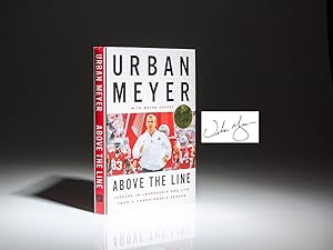 Immagine del venditore per Above The Line; Lessons In Leadership And Life From A Championship Season disponibile per la vendita da The First Edition Rare Books, LLC