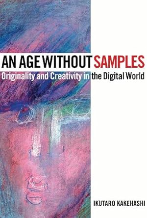 Imagen del vendedor de An Age Without Samples a la venta por Rarewaves.com USA
