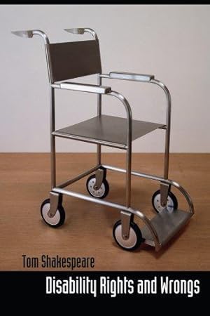 Bild des Verk�ufers f�r Disability Rights and Wrongs zum Verkauf von WeBuyBooks