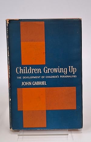 Bild des Verk�ufers f�r Children Growing Up - The Development of Children's Personalities zum Verkauf von CURIO