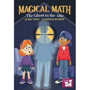 Bild des Verk�ufers f�r The Magical Math Ghost in the Attic zum Verkauf von AHA-BUCH GmbH
