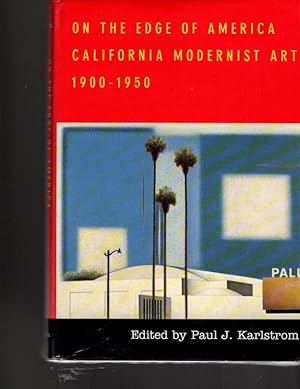 Imagen del vendedor de On the Edge of America: California Modernist Art, 1900-1950 a la venta por Orca Knowledge Systems, Inc.