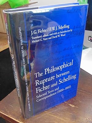 Seller image for The Philosophical Rupture between Fichte and Schelling: Selected Texts and Correspondence (1800-1802) for sale by Atlantic Bookshop
