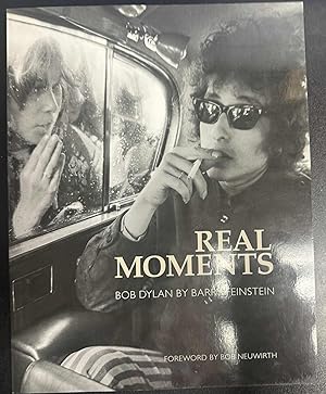 Immagine del venditore per Real Moments: Bob Dylan By Barry Feinstein venduto da Twice Sold Tales, Capitol Hill