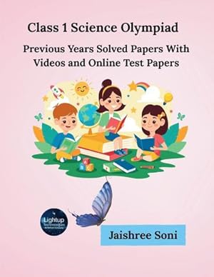 Bild des Verk�ufers f�r Soni, J: Class 1 Science Olympiad Previous Years Solved Pape zum Verkauf von AHA-BUCH GmbH