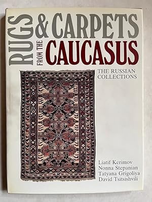 Immagine del venditore per Rugs & carpets from the Caucasus : the Russian collections venduto da Joseph Burridge Books