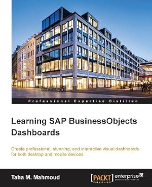 Immagine del venditore per Learning SAP BusinessObjects Dashboards (Paperback or Softback) venduto da BargainBookStores