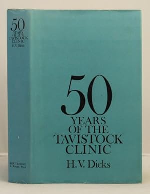 Bild des Verkufers fr 50 Years of the Tavistock Clinic zum Verkauf von Leakey's Bookshop Ltd.