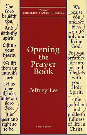 Seller image for Opening the Prayer Book (New Church's Teaching Series) (Volume 7) for sale by Zoom Books East