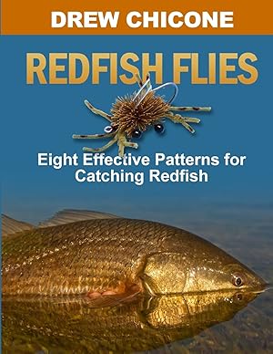 Imagen del vendedor de Redfish Flies: Eight Effective Patterns for Catching Redfish a la venta por Goodwill of Colorado