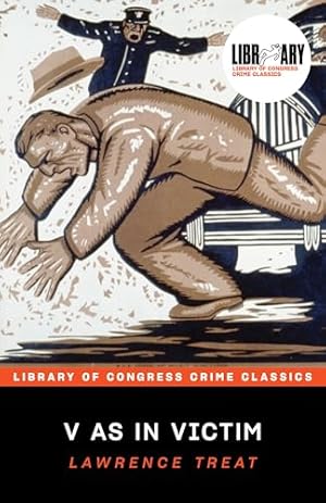 Seller image for V as In Victim (Library of Congress Crime Classics) for sale by Greenworld Books