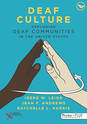 Immagine del venditore per Deaf Culture: Exploring Communities in the United States venduto da Blue Vase Books