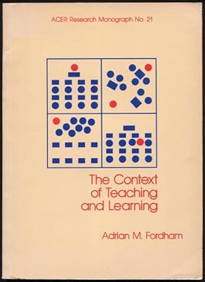 Seller image for The context of teaching and learning : a report on the first phase of the IEA classroom environment study. for sale by Lost and Found Books