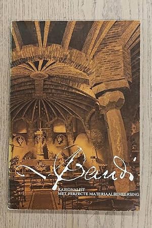 Imagen del vendedor de Gaudi. Rationalist met perfecte materiaalbeheersing. a la venta por Frans Melk Antiquariaat