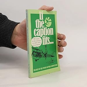 Seller image for If the Caption Fits.: The Best of the Punch Caption Competition for sale by Bookbot